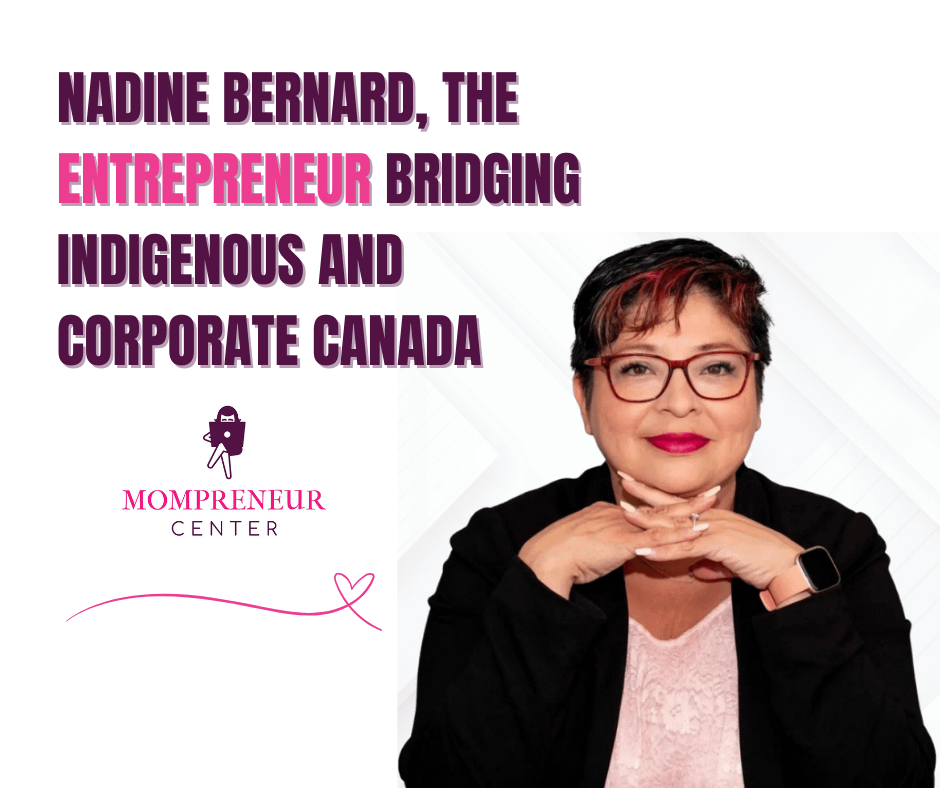 Nadine Bernard, the Entrepreneur Bridging Indigenous and Corporate Canada